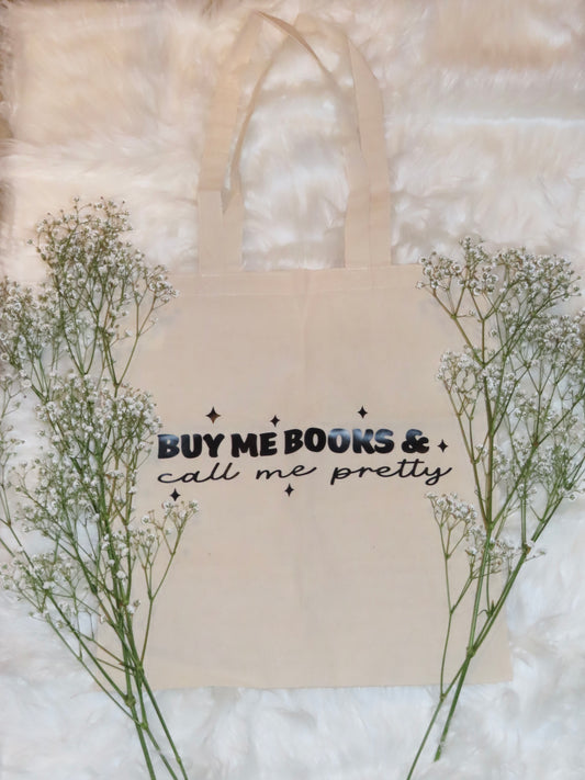 Buy Me Books & Call Me Pretty (White)