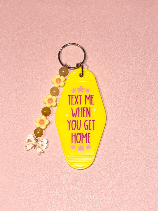 Text Me When You Get Home